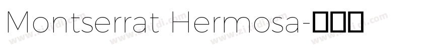 Montserrat Hermosa字体转换